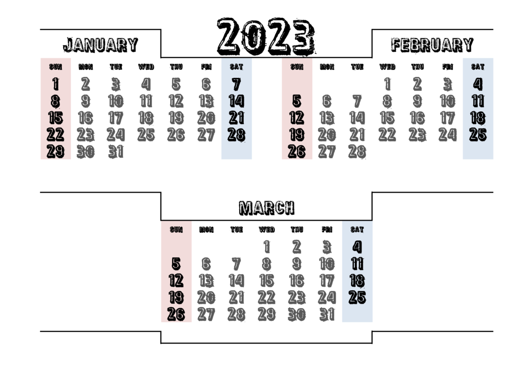 January February March 2023 Blank Calendar